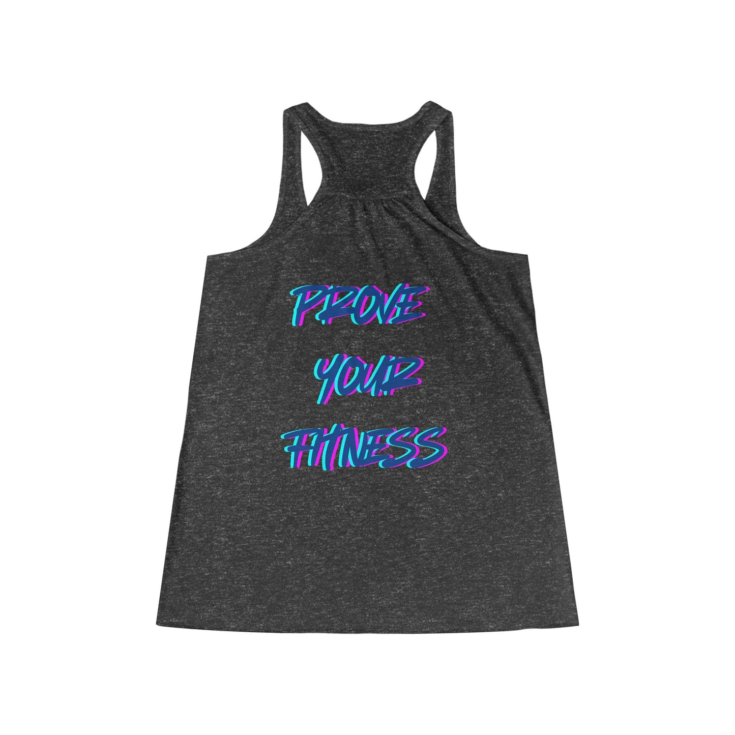 Motivational Women's Flowy Racerback Tank - Prove Your Fitness, Perfect for CrossFit Enthusiasts